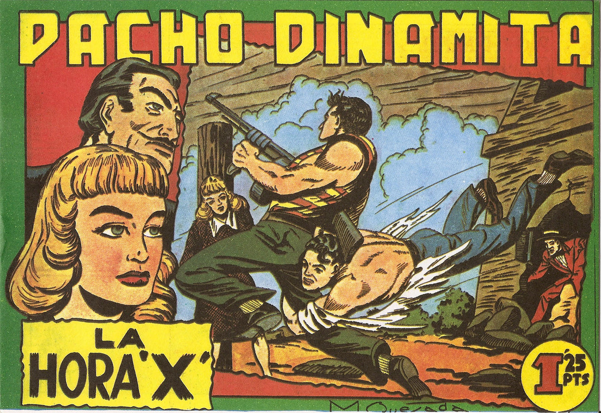 Facsimil: Pacho Dinamita numero 007: La hora X
