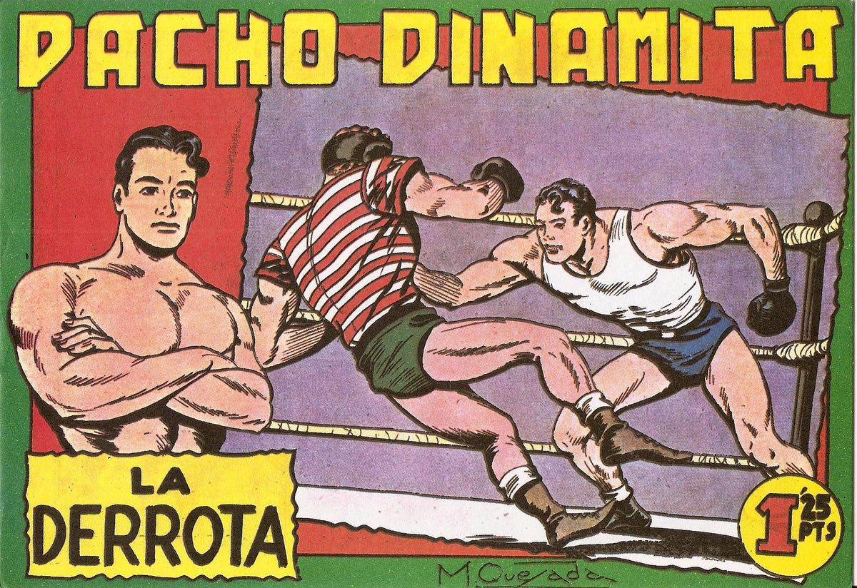 Facsimil: Pacho Dinamita numero 009: La derrota