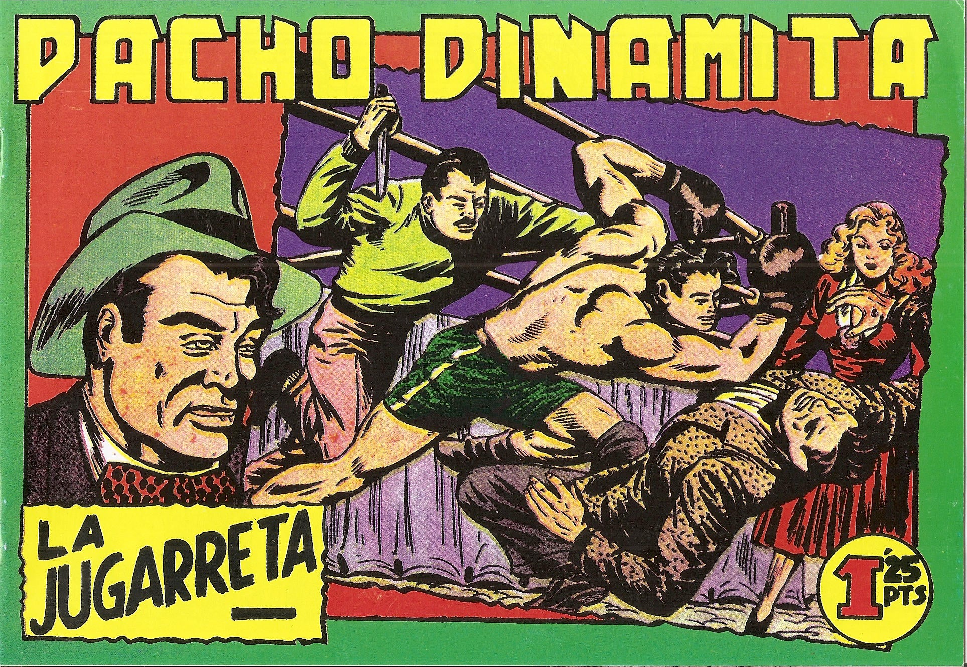Facsimil: Pacho Dinamita numero 011: La jugarreta