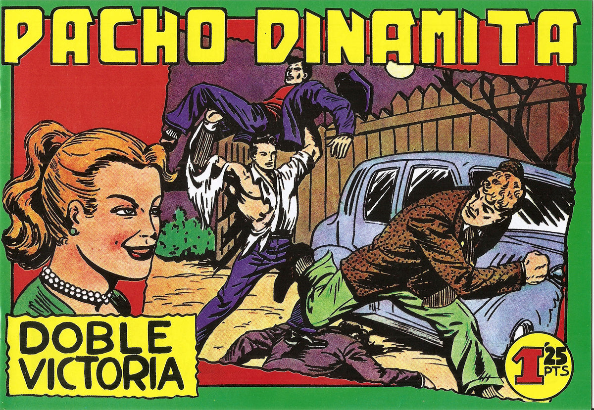 Facsimil: Pacho Dinamita numero 016: Doble victoria