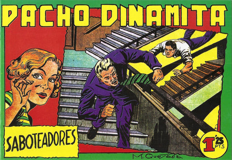 Facsimil: Pacho Dinamita numero 018: Saboteadores