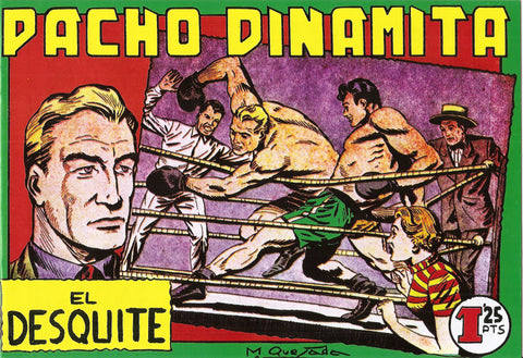 Facsimil: Pacho Dinamita numero 020: El desquite