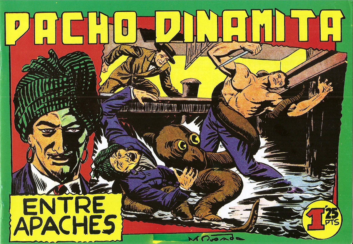 Facsimil: Pacho Dinamita numero 024: Entre apaches