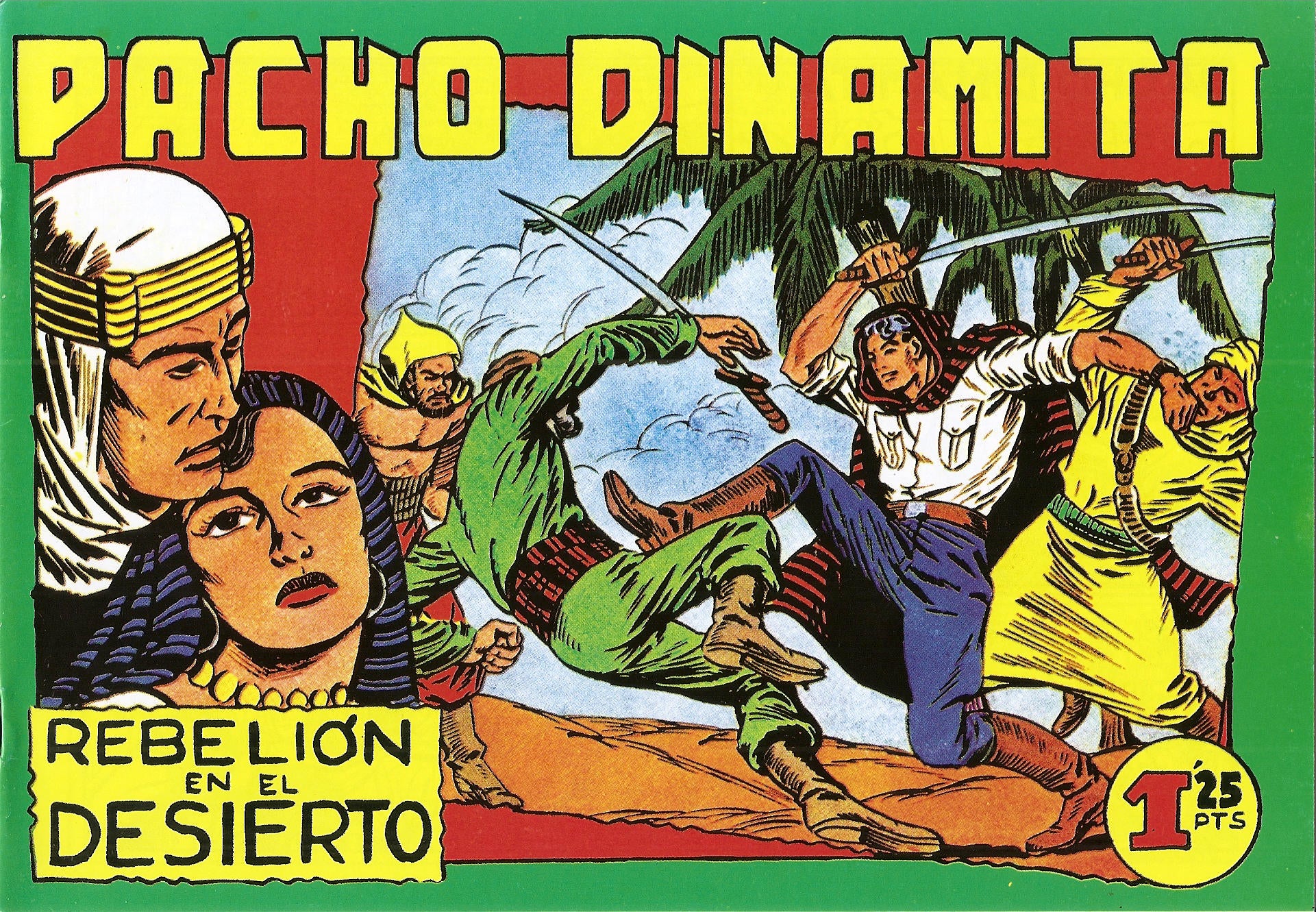 Facsimil: Pacho Dinamita numero 025: Rebelion en el desierto