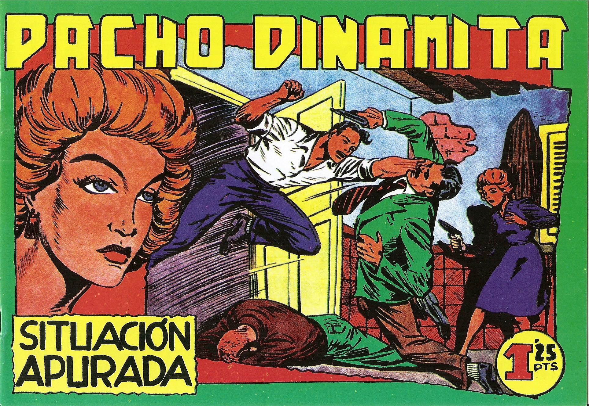 Facsimil: Pacho Dinamita numero 026: Situacion desesperada