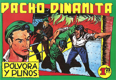 Facsimil: Pacho Dinamita numero 027: Polvora y puños