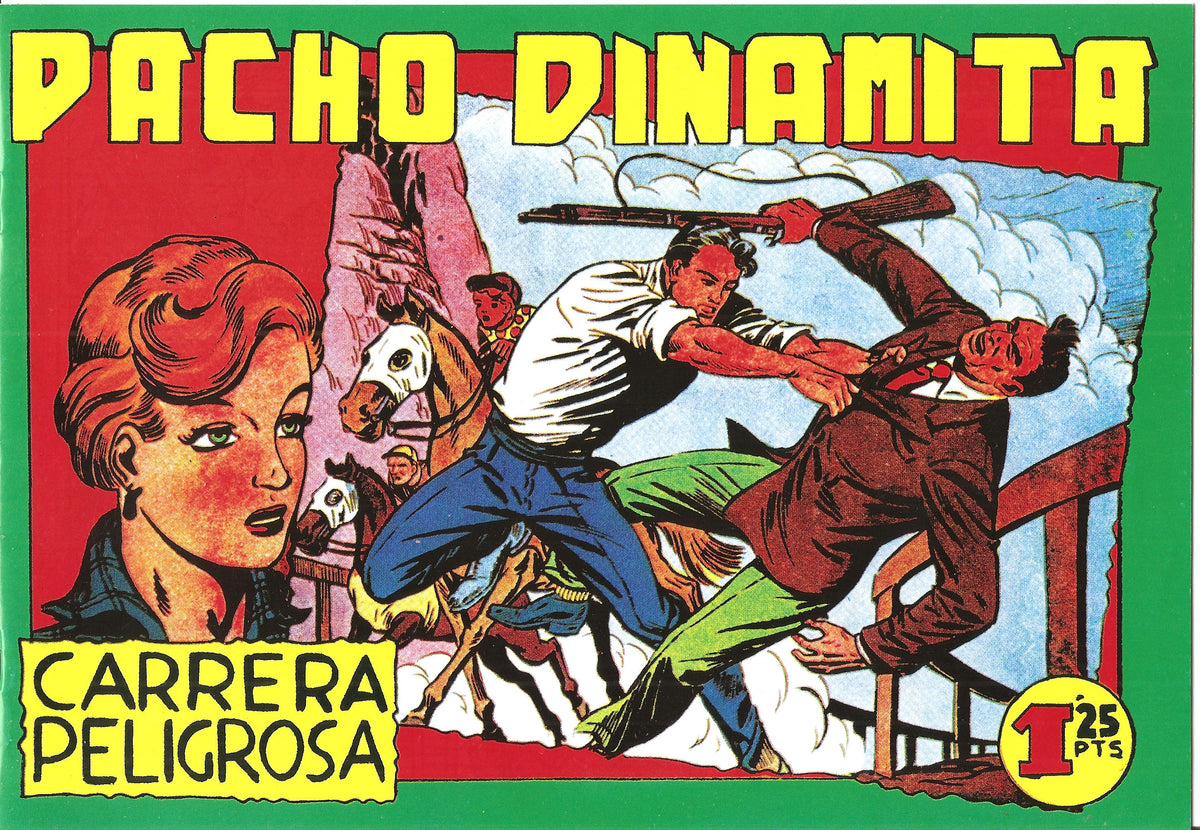 Facsimil: Pacho Dinamita numero 028: Carrera peligrosa