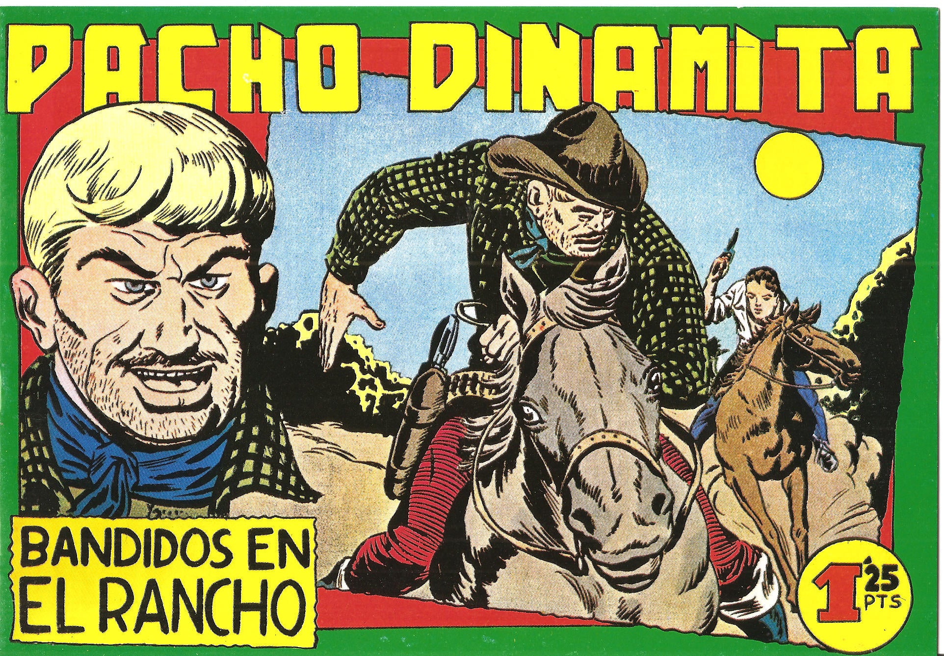 Facsimil: Pacho Dinamita numero 032: Bandidos en el rancho