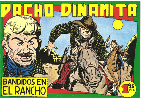 Facsimil: Pacho Dinamita numero 032: Bandidos en el rancho