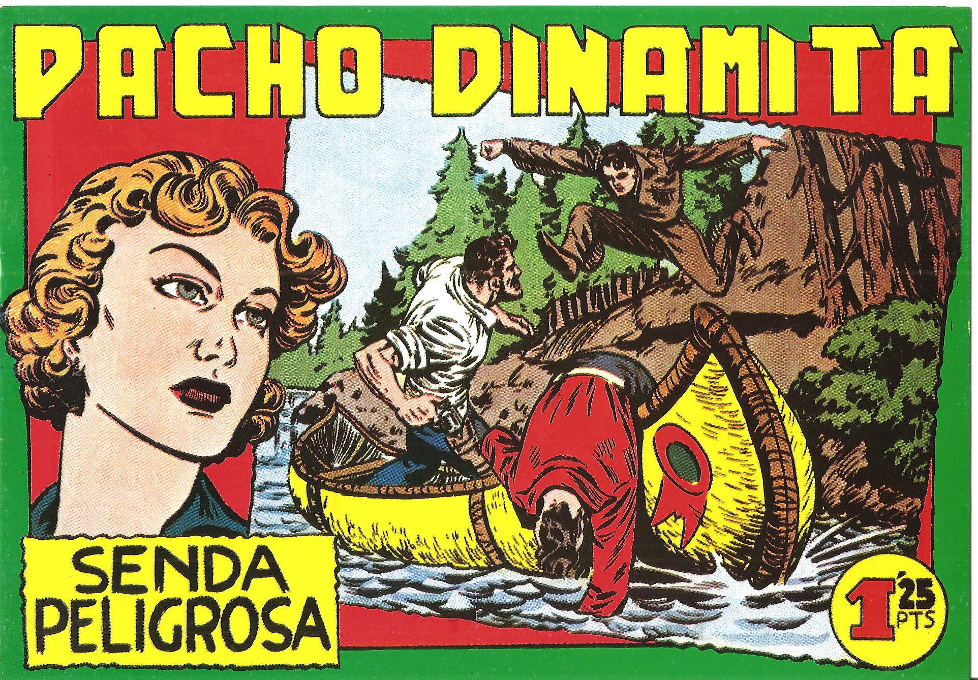 Facsimil: Pacho Dinamita numero 036: Senda peligrosa