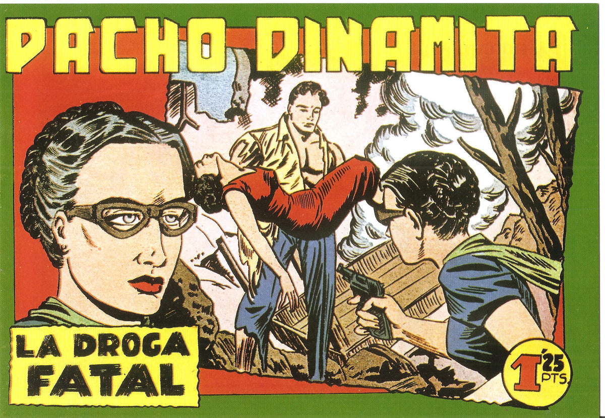 Facsimil: Pacho Dinamita numero 042: La droga fatal