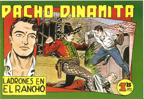 Facsimil: Pacho Dinamita numero 043: Ladrones en el rancho