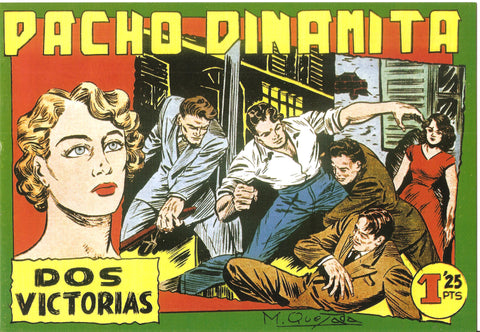 Facsimil: Pacho Dinamita numero 045: Dos victorias