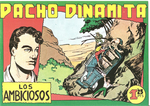 Facsimil: Pacho Dinamita numero 047: Los ambiciosos