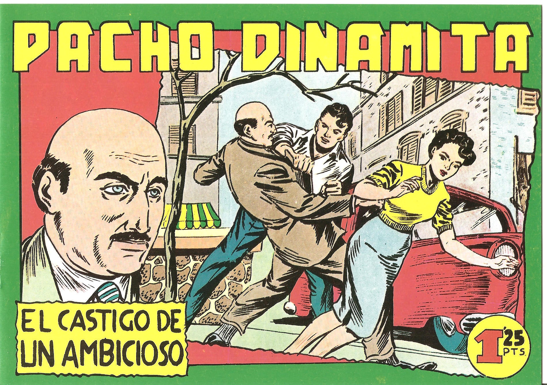 Facsimil: Pacho Dinamita numero 049: El castigo de un ambicioso
