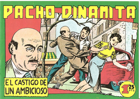 Facsimil: Pacho Dinamita numero 049: El castigo de un ambicioso