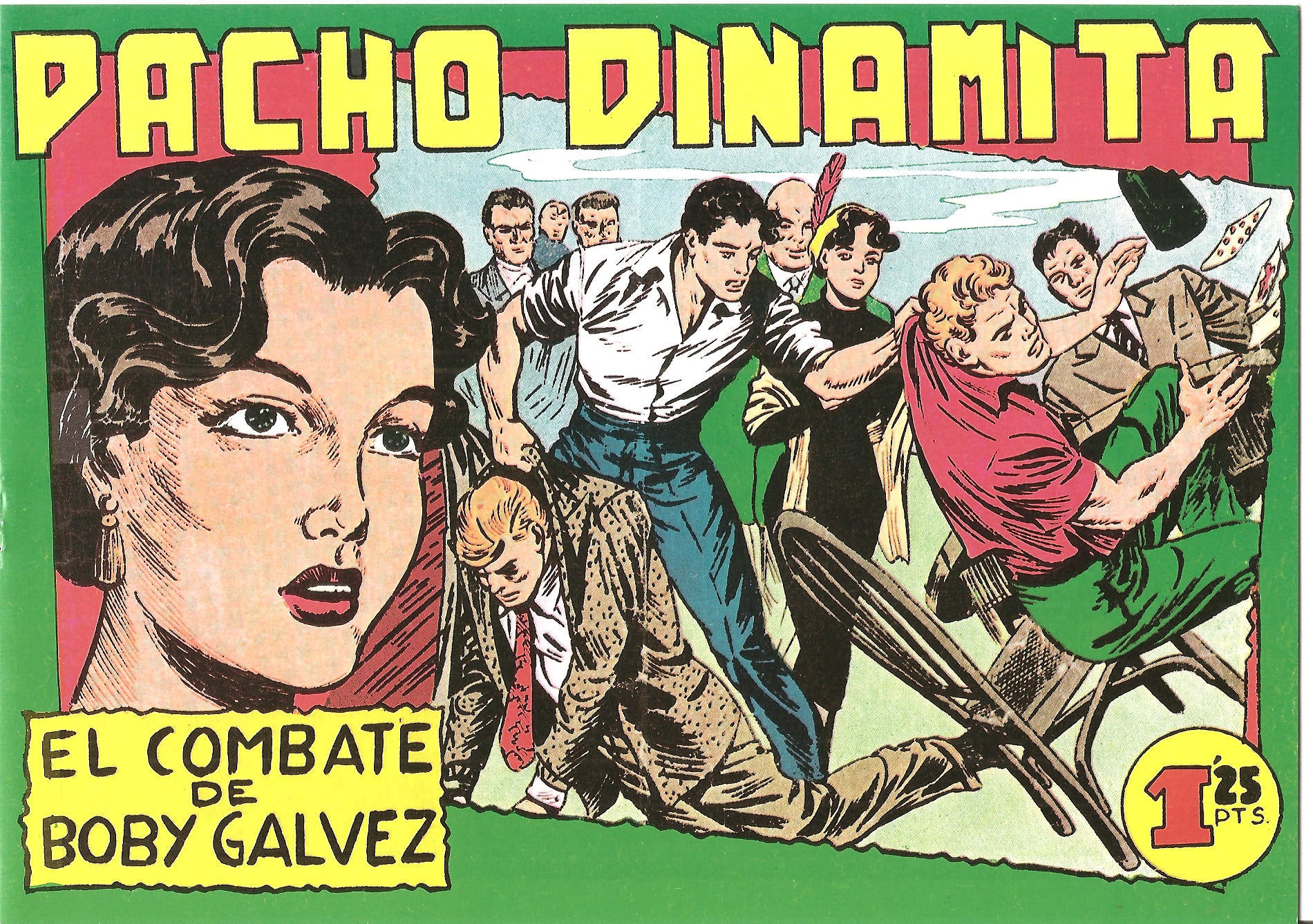 Facsimil: Pacho Dinamita numero 050: El combate de Boby Galvez