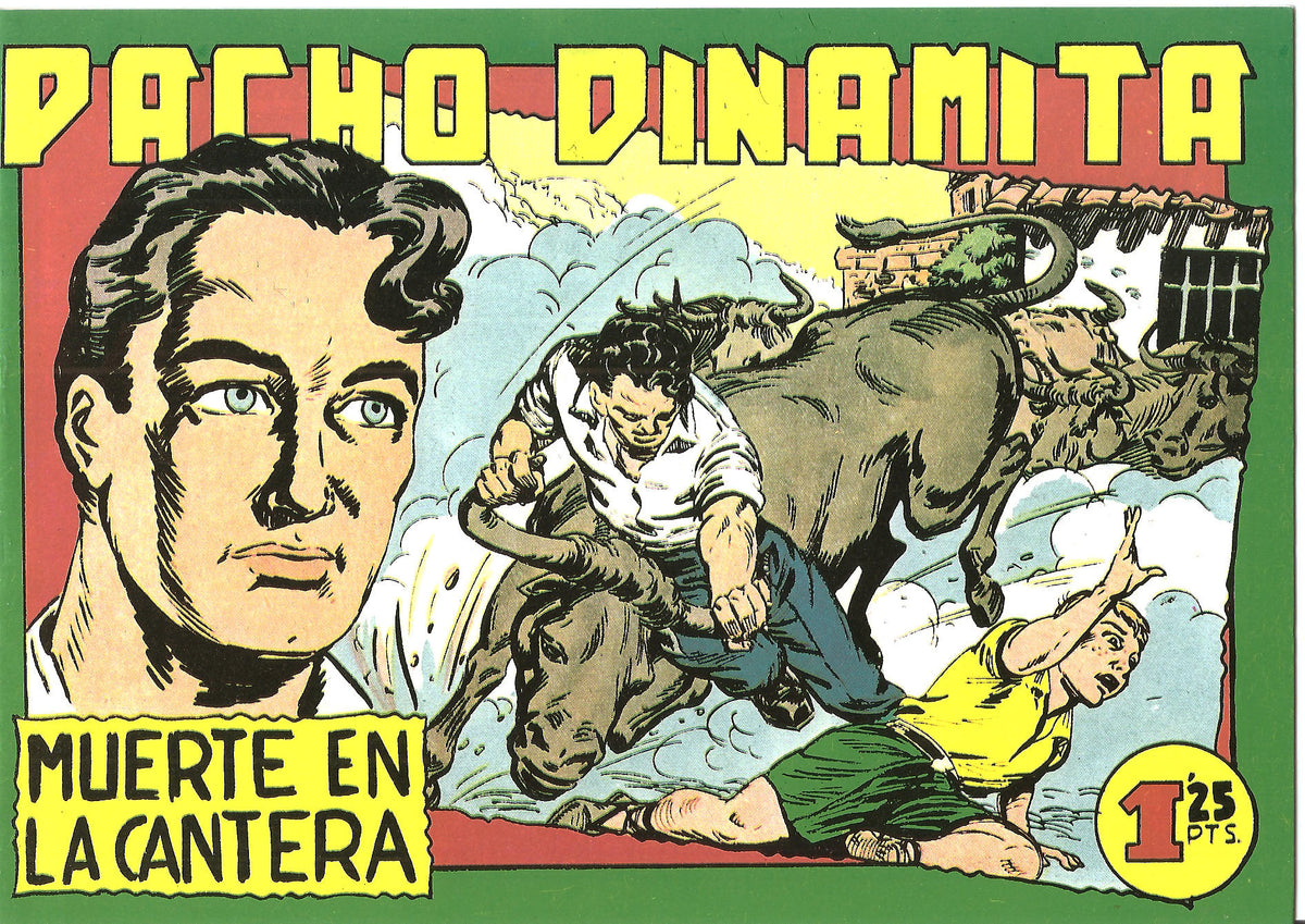 Facsimil: Pacho Dinamita numero 053: Muerte en la cantera