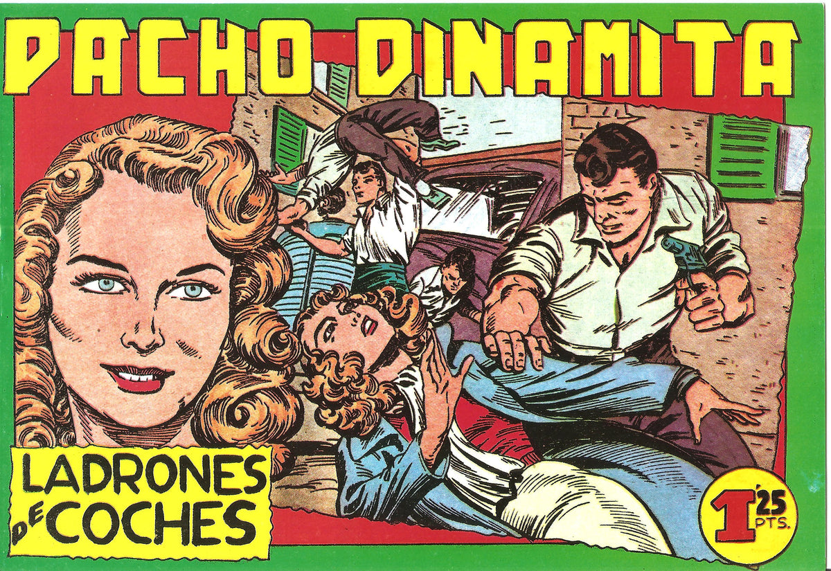 Facsimil: Pacho Dinamita numero 057: Ladrones de coches