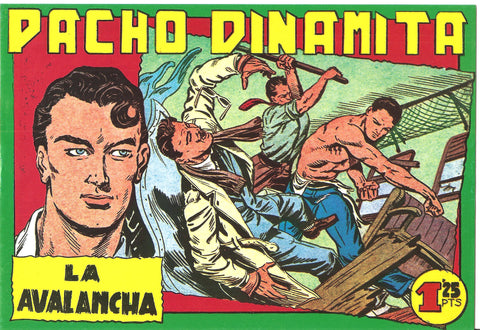 Facsimil: Pacho Dinamita numero 060: La avalancha