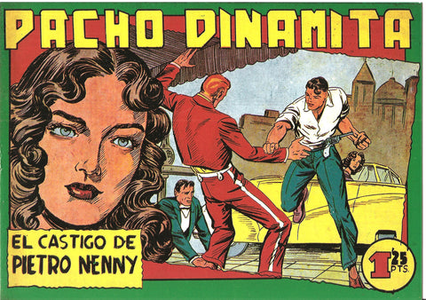 Facsimil: Pacho Dinamita numero 066: El castigo de Pietro Nenny