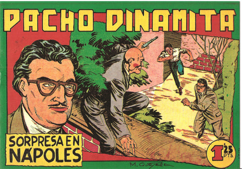 Facsimil: Pacho Dinamita numero 067: Sorpresa en Napoles