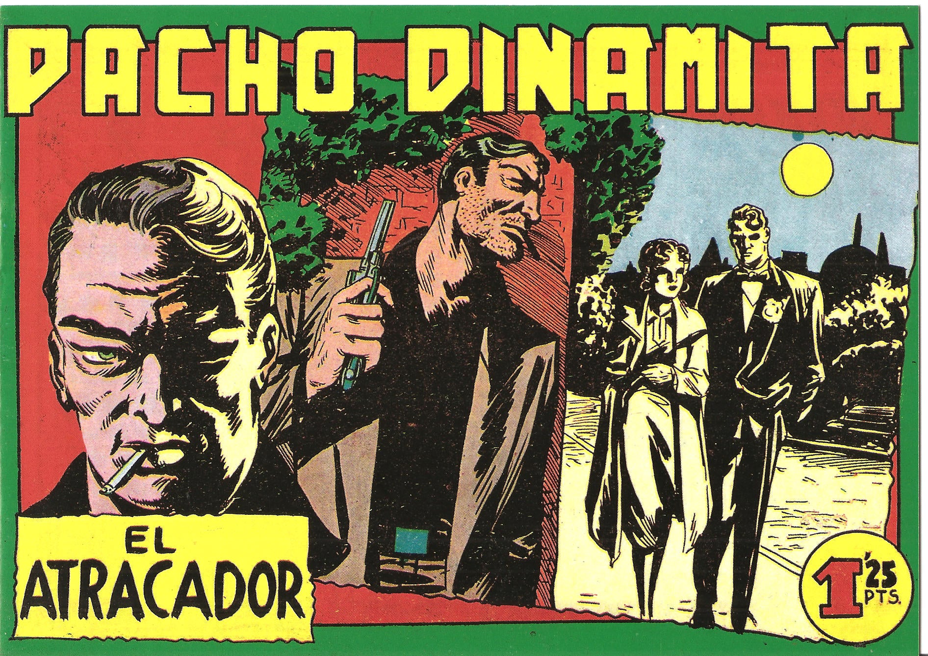 Facsimil: Pacho Dinamita numero 071: El atracador
