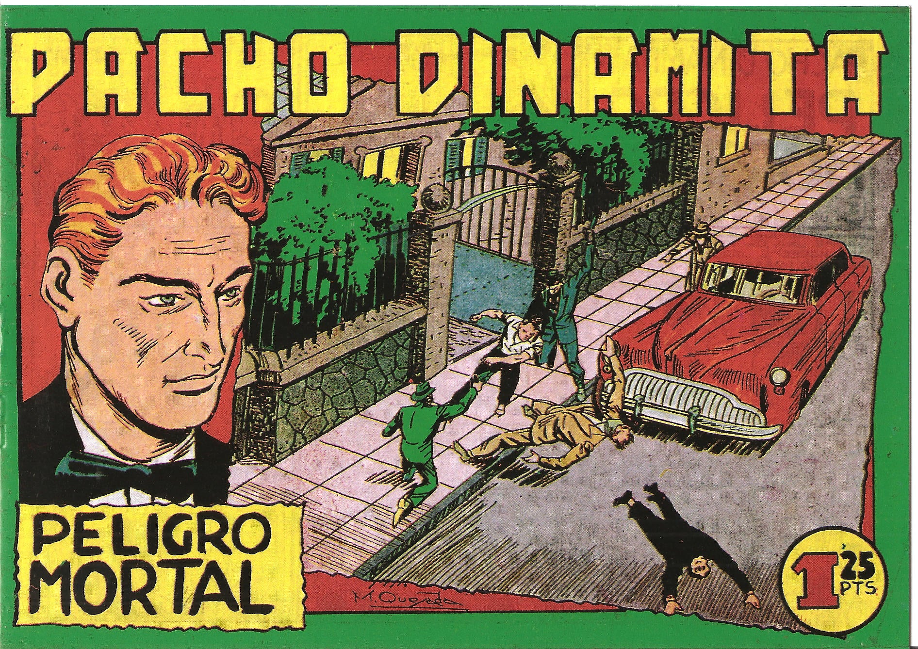 Facsimil: Pacho Dinamita numero 072: Peligro mortal