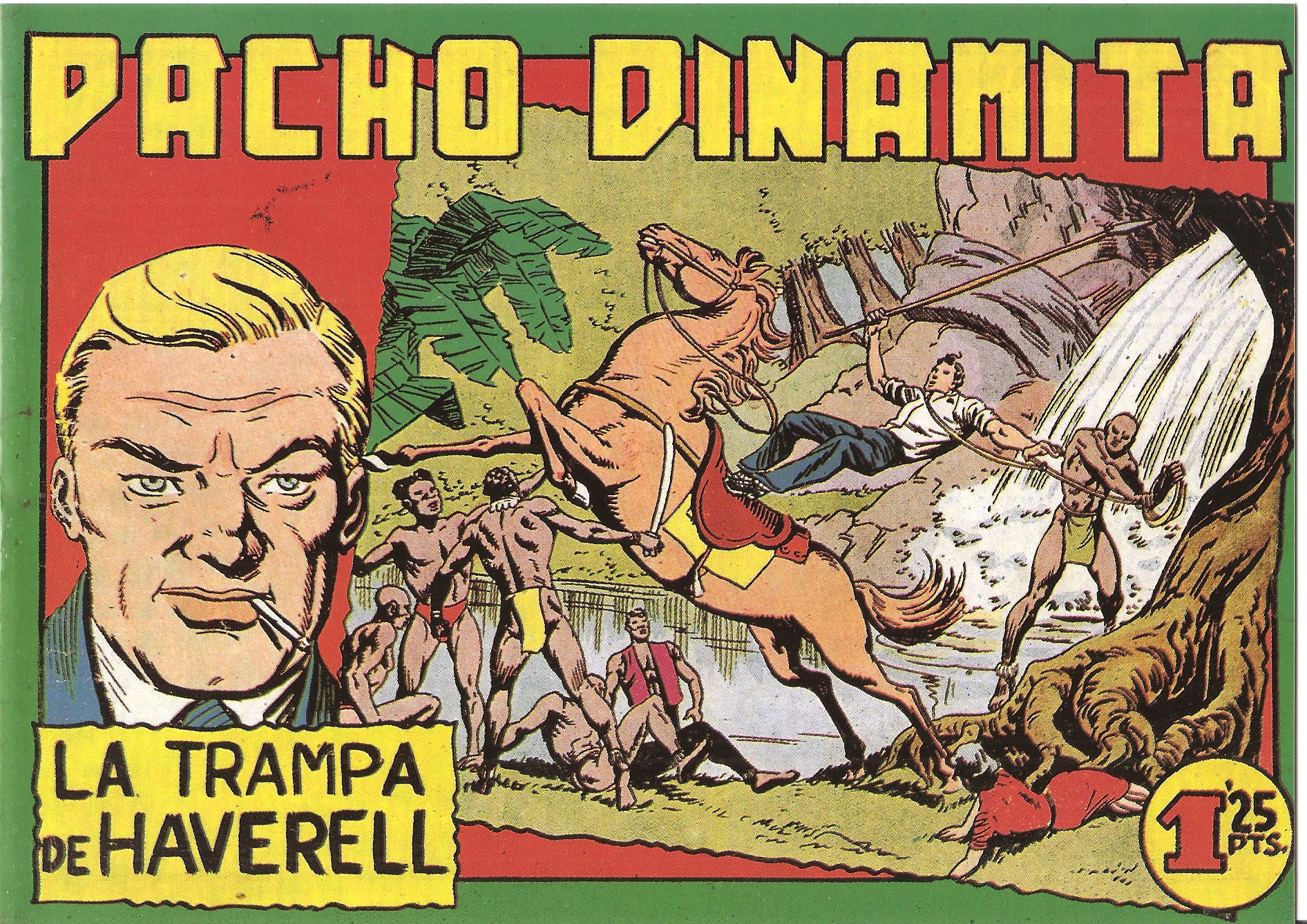 Facsimil: Pacho Dinamita numero 080: La trampa de Haverell