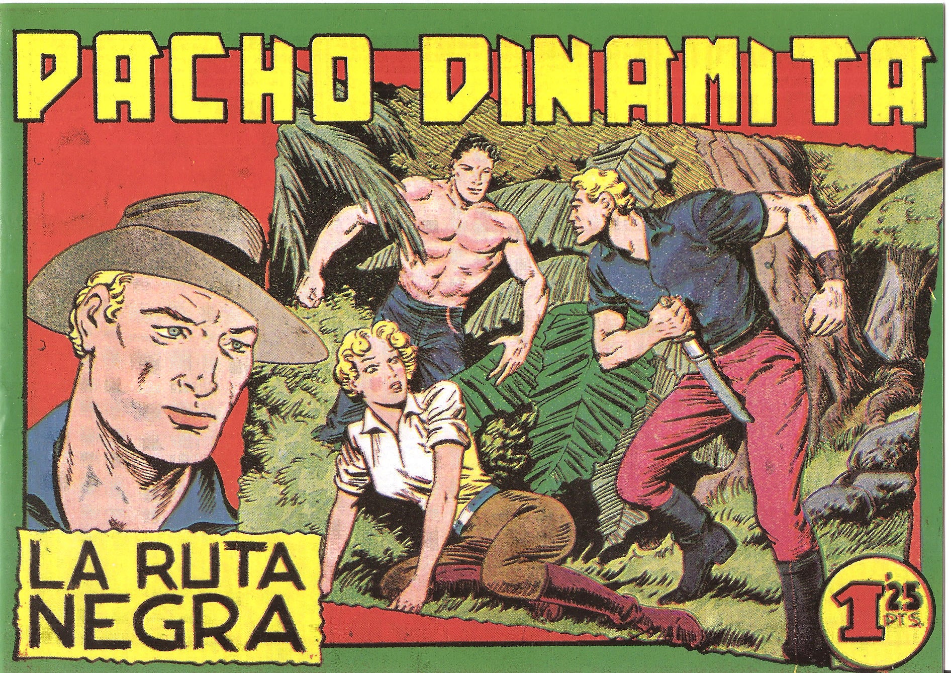 Facsimil: Pacho Dinamita numero 082: La ruta negra