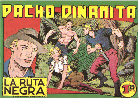 Facsimil: Pacho Dinamita numero 082: La ruta negra
