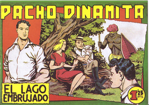 Facsimil: Pacho Dinamita numero 083: el lago embrujado