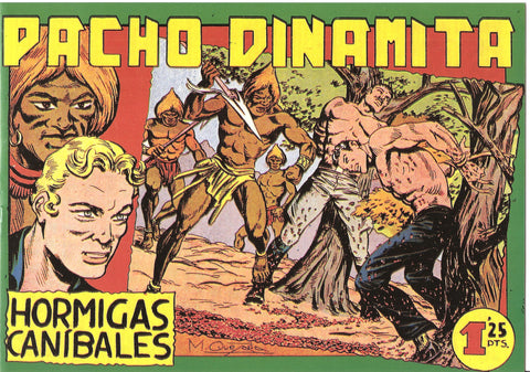 Facsimil: Pacho Dinamita numero 089: Hormigas canibales
