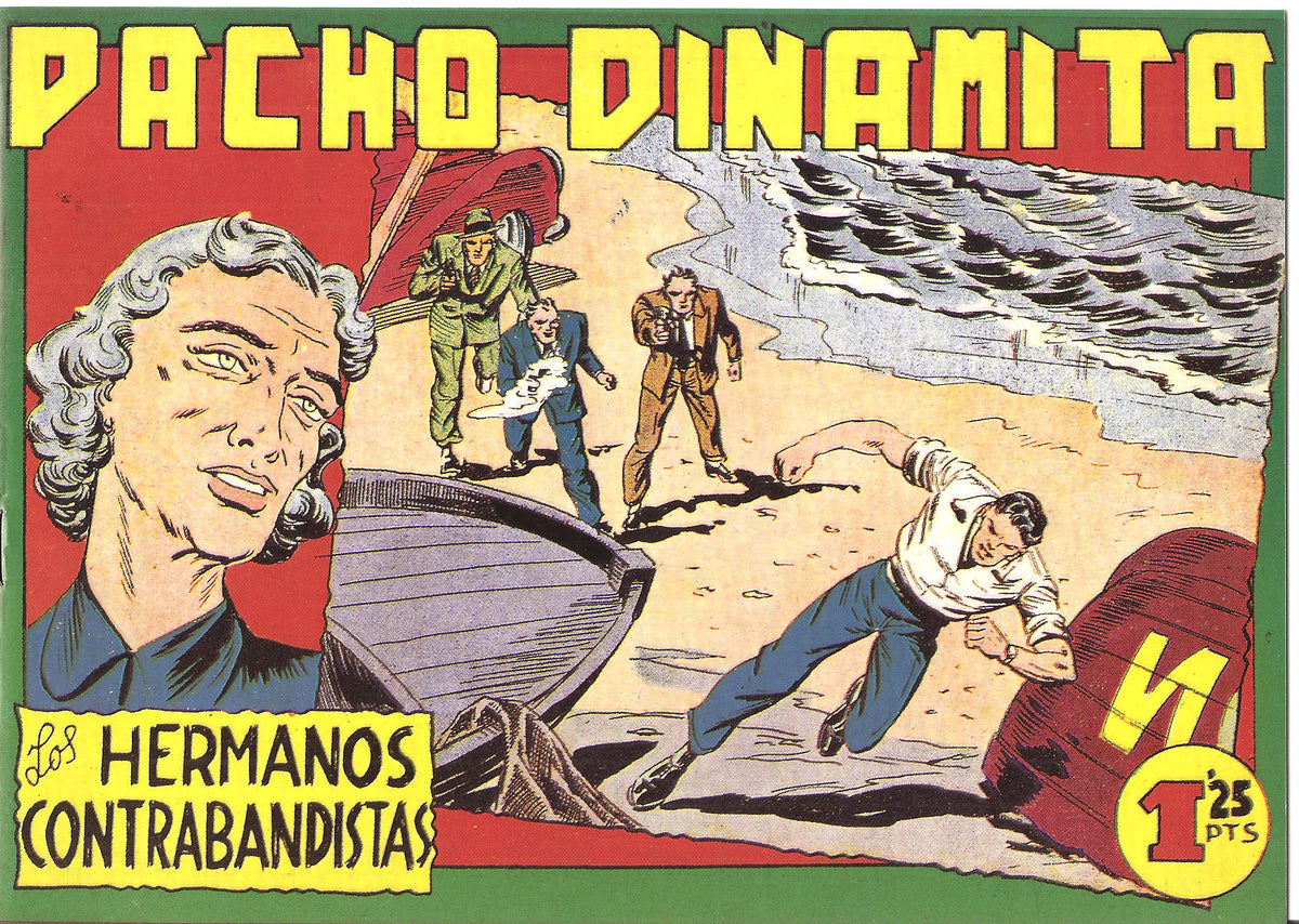Facsimil: Pacho Dinamita numero 092: Los hermanos contrabandistas