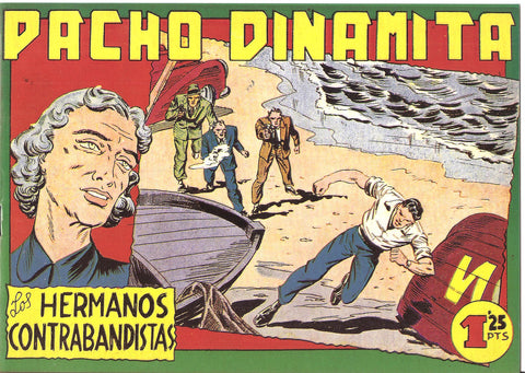 Facsimil: Pacho Dinamita numero 092: Los hermanos contrabandistas
