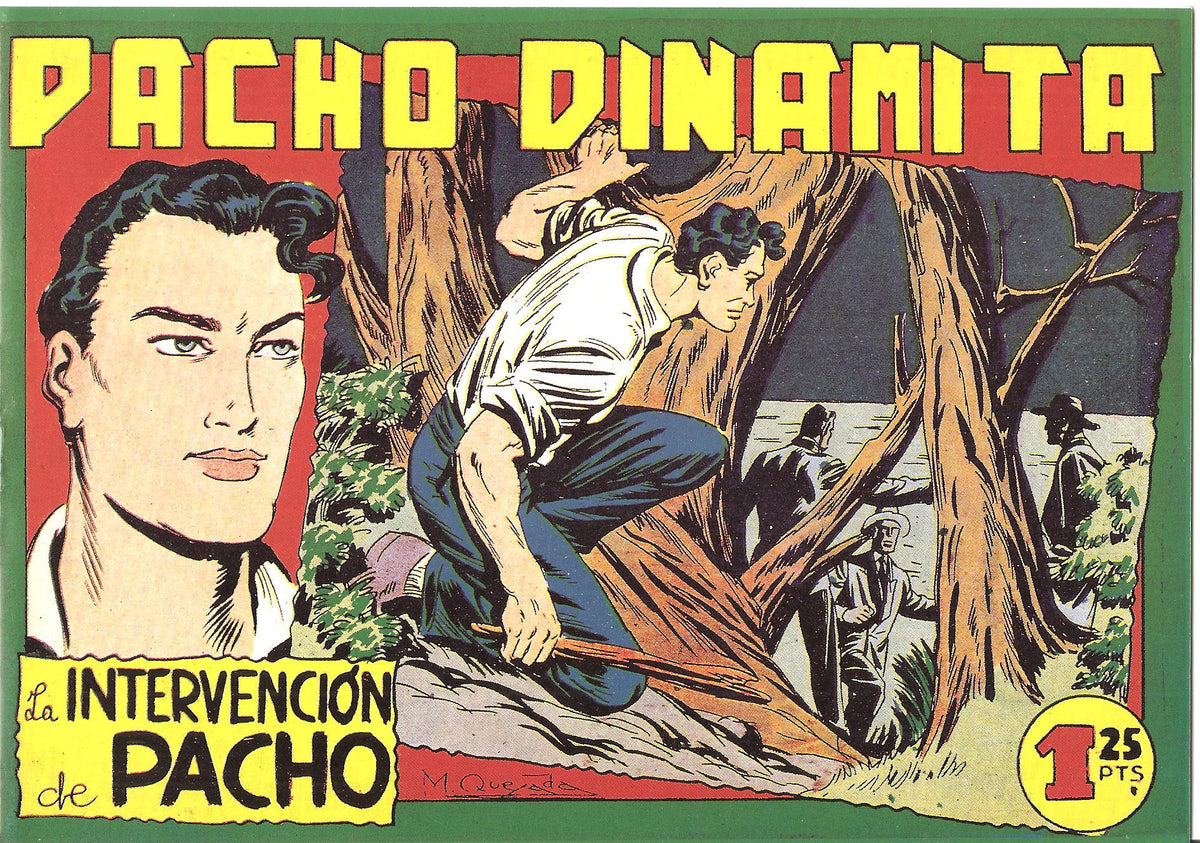 Facsimil: Pacho Dinamita numero 093: La intervencion de Pacho