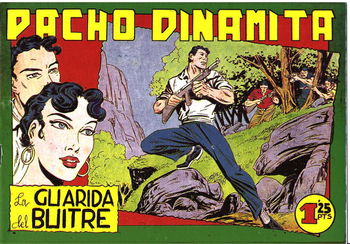 Facsimil: Pacho Dinamita numero 097: La guarida del buitre