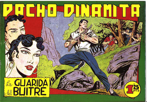 Facsimil: Pacho Dinamita numero 097: La guarida del buitre