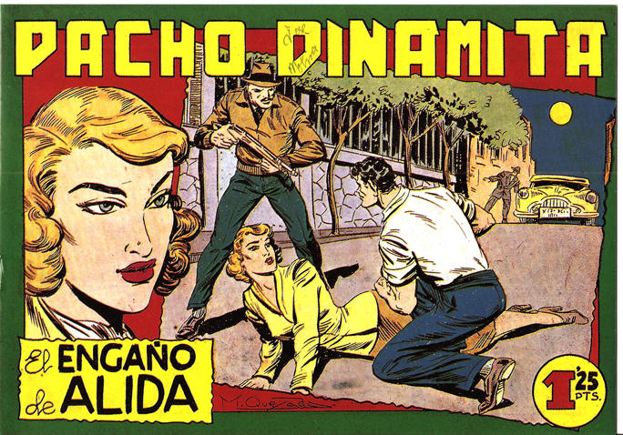 Facsimil: Pacho Dinamita numero 098: El engaño de Alida