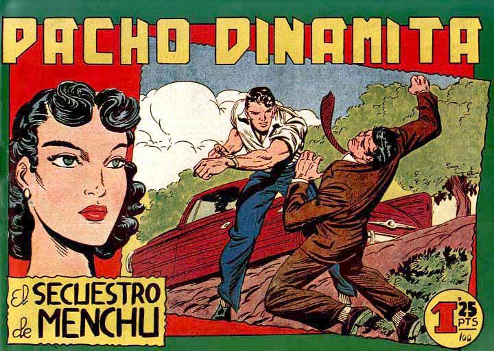 Facsimil: Pacho Dinamita numero 100: El secuestro de Menchu