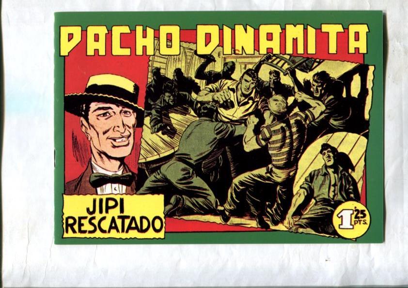Facsimil: Pacho Dinamita numero 106: Jipi rescatado