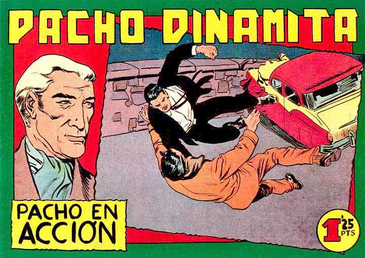 Facsimil: Pacho Dinamita numero 127: Pacho en accion