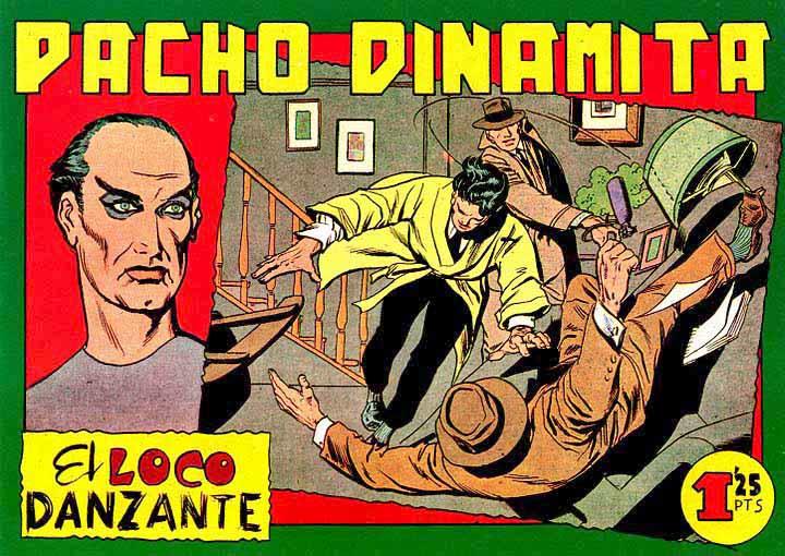 Facsimil: Pacho Dinamita numero 129: El loco danzante