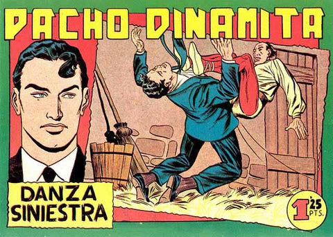Facsimil: Pacho Dinamita numero 130: Danza siniestra