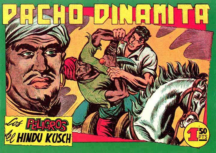 Facsimil: Pacho Dinamita numero 135: Los peligros del Hindu Kusch