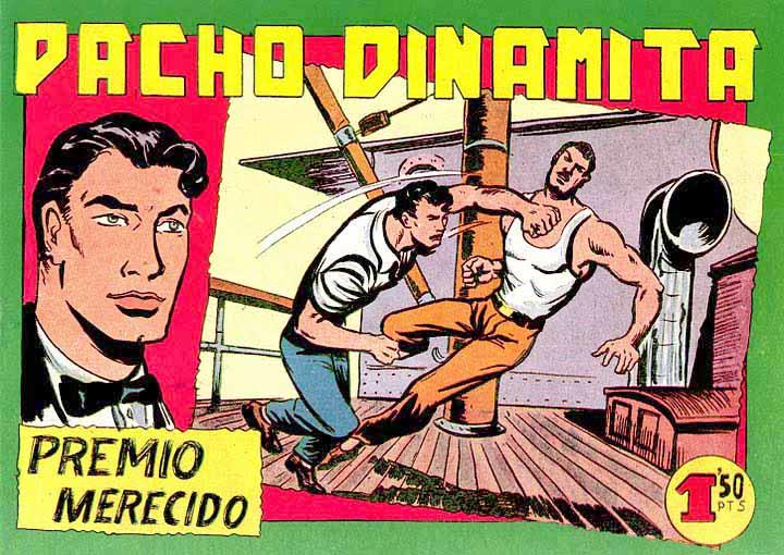 Facsimil: Pacho Dinamita numero 138: Premio merecido (final de la coleccion)