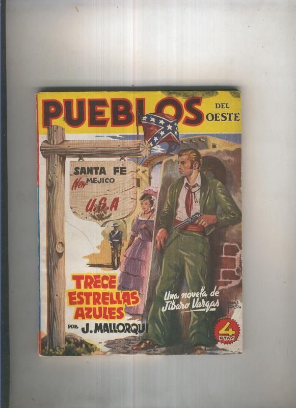 Pueblos del Oeste:Sta Fe,Mejico:Trece estrellas azules