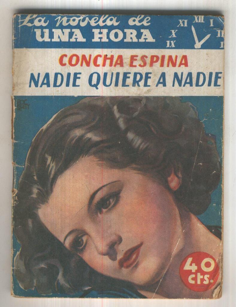 La novela de una hora numero 005: Nadie quiera a nadie