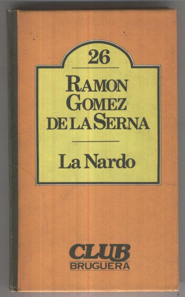 Club Bruguera numero 026: La Nardo