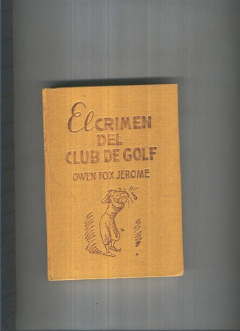 El crimen del club de golf